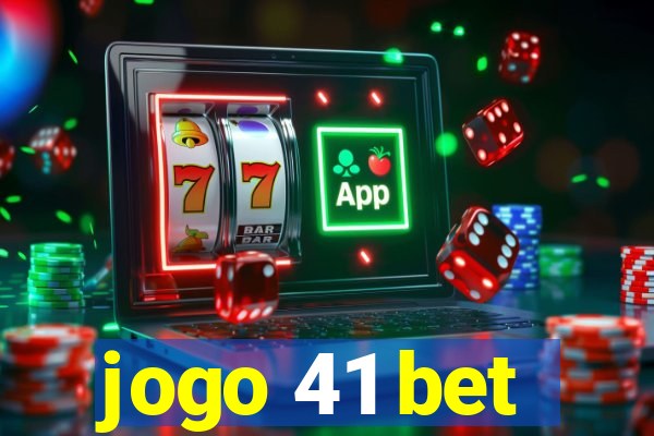 jogo 41 bet